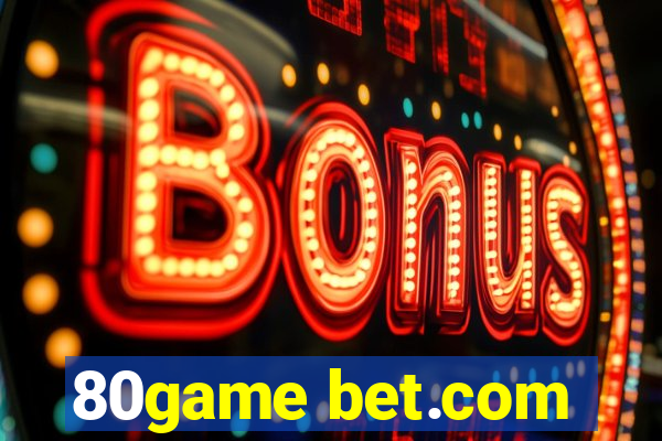 80game bet.com